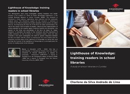 Lighthouse of Knowledge: training readers in school libraries