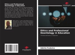 Ethics and Professional Deontology in Education