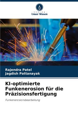 KI-optimierte Funkenerosion für die Präzisionsfertigung