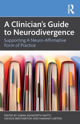 A Clinician's Guide to Neurodivergence