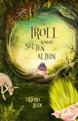 Ein Troll kommt selten allein