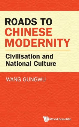 ROADS TO CHINESE MODERNITY