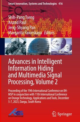 Advances in Intelligent Information Hiding and Multimedia Signal Processing, Volume 2