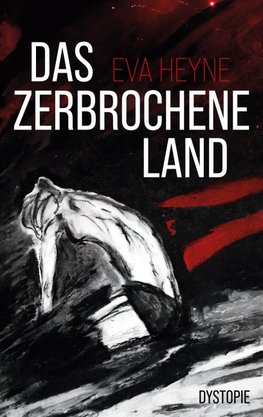 Das zerbrochene Land