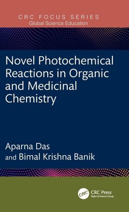 Novel Photochemical Reactions in Organic and Medicinal Chemistry