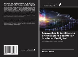 Aprovechar la inteligencia artificial para desarrollar la educación digital