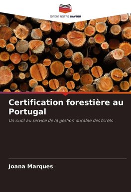 Certification forestière au Portugal