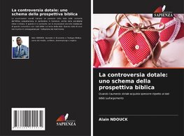 La controversia dotale: uno schema della prospettiva biblica