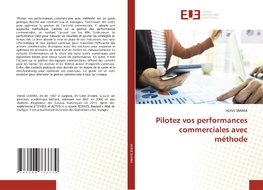 Pilotez vos performances commerciales avec méthode