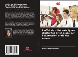 L'effet de différents types d'activités brise-glace sur l'expression orale des élèves