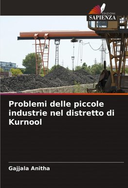 Problemi delle piccole industrie nel distretto di Kurnool