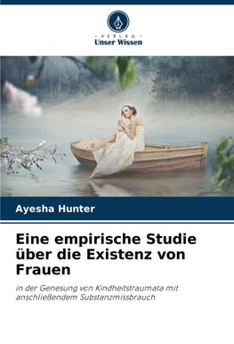 Eine empirische Studie über die Existenz von Frauen