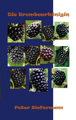 Die Brombeerkönigin