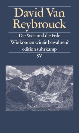 Die Welt und die Erde
