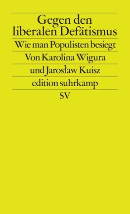 Gegen den liberalen Defätismus