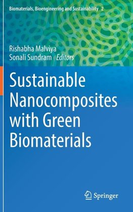 Sustainable Nanocomposites with Green Biomaterials