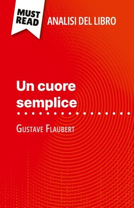 Un cuore semplice di Gustave Flaubert (Analisi del libro)