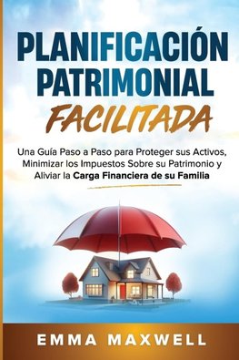 Planificación Patrimonial Facilitada