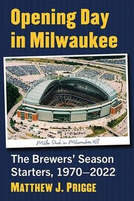 Opening Day in Milwaukee