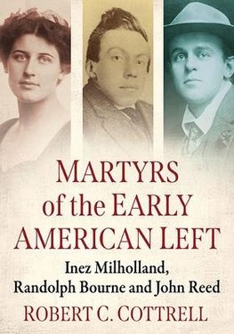 Martyrs of the Early American Left