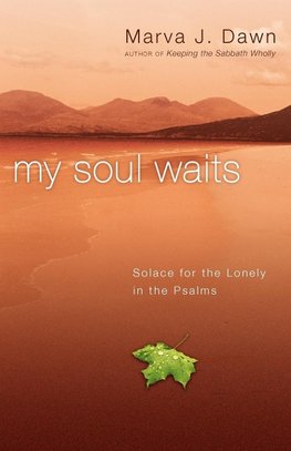 My Soul Waits