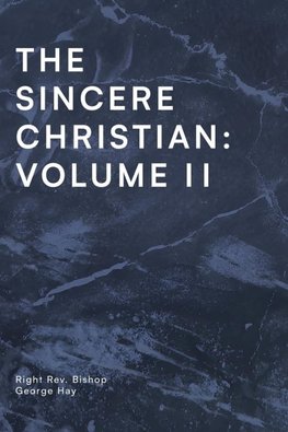 THE SINCERE CHRISTIAN