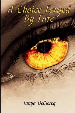 A Choice Forged By Fate