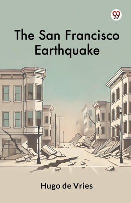 The San Francisco Earthquake