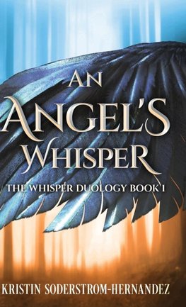An Angel's Whisper