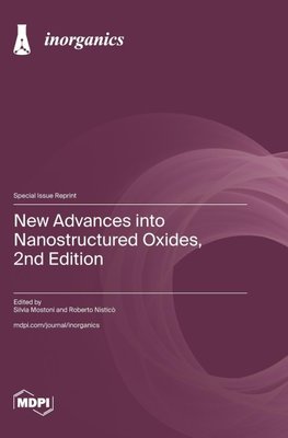 New Advances into Nanostructured Oxides, 2nd Edition