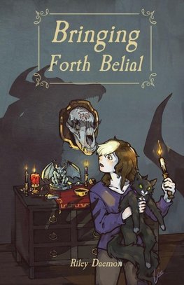 Bringing Forth Belial