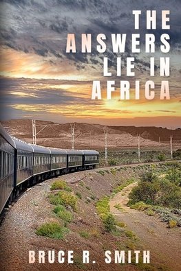 The Answers Lie in Africa