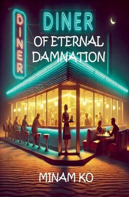Diner of Eternal Damnation
