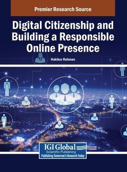 Digital Citizenship and Building a Responsible Online Presence