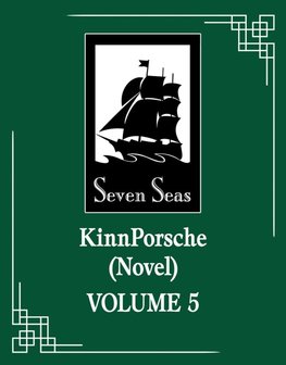 KinnPorsche (Novel) Vol. 5