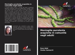 Meningite purulenta acquisita in comunità negli adulti