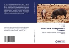 Swine Farm Managemental Practices