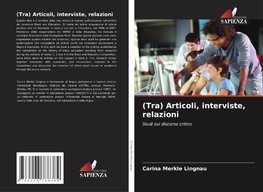 (Tra) Articoli, interviste, relazioni