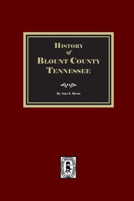 History of Blount County, Tennessee.