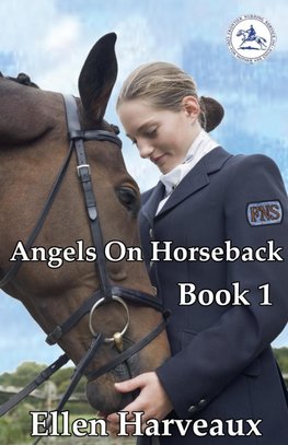 Angels On Horseback Book 1