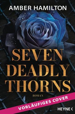Seven Deadly Thorns - Ein Herz so schwarz wie Ebenholz