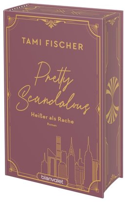 Pretty Scandalous - Heißer als Rache