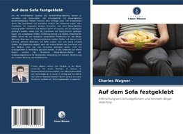 Auf dem Sofa festgeklebt