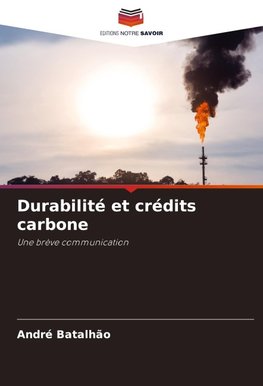 Durabilité et crédits carbone