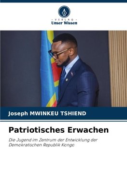Patriotisches Erwachen