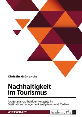 Nachhaltigkeit im Tourismus