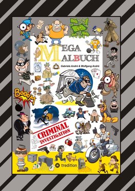 MEGA MALBUCH - CRIMINAL INVESTIGATION - DETEKTIVE - POLIZISTEN - GANGSTER - GANOVEN - STREIFENWAGEN - HÄUSER - HUNDE - MAFIA - UNDERDOGS