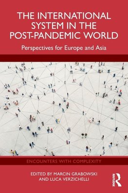 The International System in the Post-Pandemic World