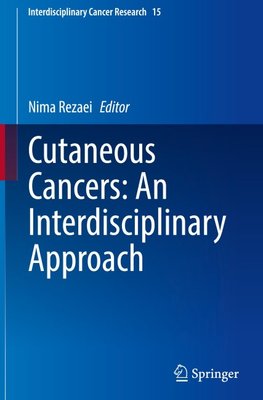 Cutaneous Cancers: An Interdisciplinary Approach