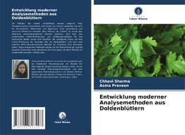 Entwicklung moderner Analysemethoden aus Doldenblütlern